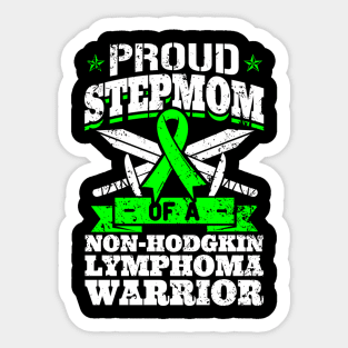 Proud Stepmom Of A Non-Hodgkin Lymphoma  Awareness Sticker